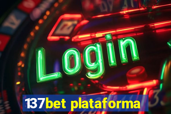 137bet plataforma